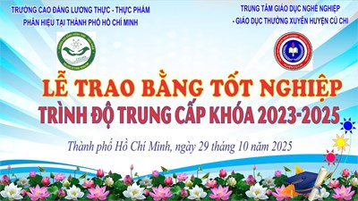 Lễ trao bằng tốt nghiệp cho học sinh hệ Trung cấp khóa 2023-2025.