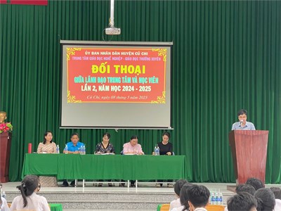 Trung tâm Giáo dục nghề nghiệp - Giáo dục thường xuyên huyện Củ Chi tổ chức Đối thoại giữa Ban Giám đốc và Học viên