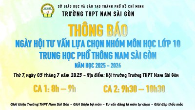 Thông báo: NGÀY HỘI TƯ VẤN LỰA CHỌN NHÓM MÔN HỌC LỚP 10 NĂM HỌC 2025 - 2026